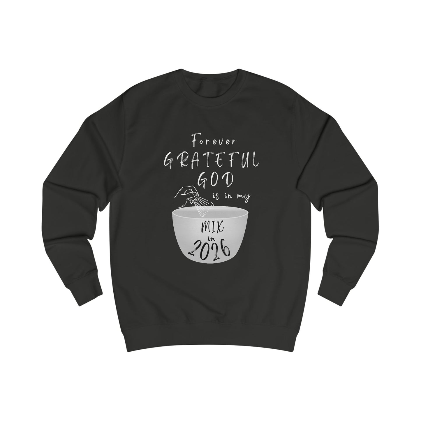 In my MIX in 2026 - Sweatshirt